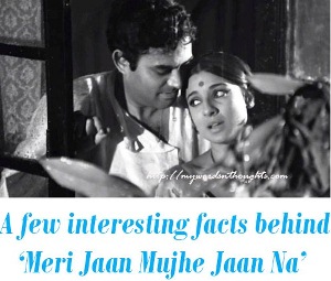 A few interesting facts behind Geeta Dutt’s swan song – ‘Meri Jaan Mujhe Jaan Na Kaho’