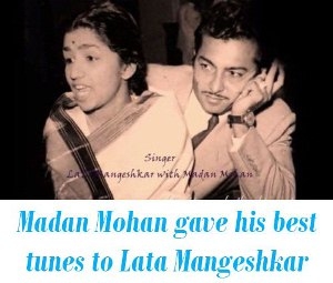 Madan Mohan Lata Mangeshkar songs