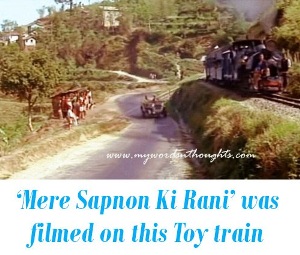 Mere Sapnon Ki Rani’ song of Aradhana was filmed on this Toy train of Darjeeling
