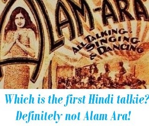 Which is the first Hindi talkie