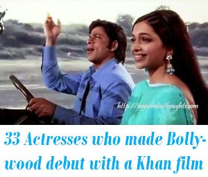 Actresses who debut opposite khan