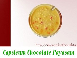 capsicum chocolate payasam