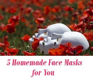 Homemade Face Masks
