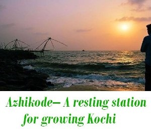 Azhikode kochi tourism