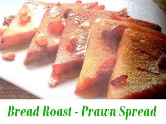 Bread Roast with Prawns Spread
