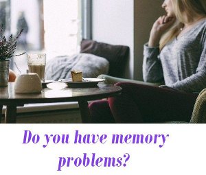 memory problems