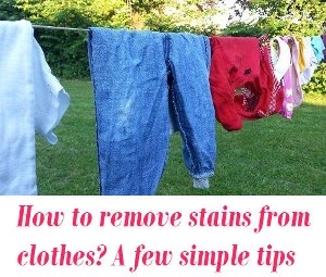 remove stains from clothes