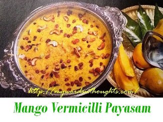 mango vermicilli payasam