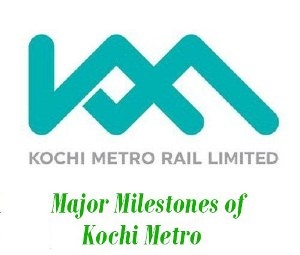 Milestones of Kochi Metro