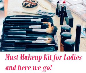 Makeup Kit for Ladies