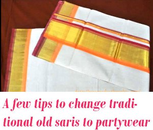 Old Kerala Saris to new
