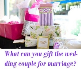 marriage gift