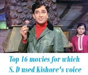 S. D Burman - Kishore Top Songs