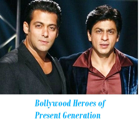 Bollywood Heroes of Present Generation