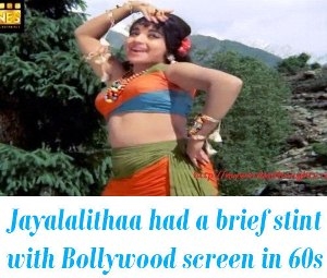 Jayalalithaa in Bollywood