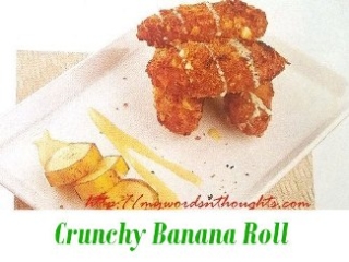 Crunchy Banana Roll