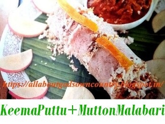 Minced Meat Puttu + Mutton Malabari