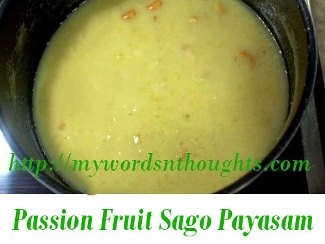 Passion Fruit Sago Payasam