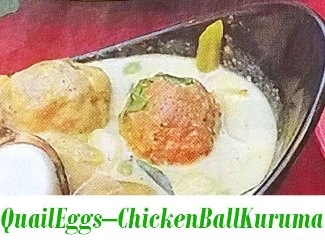 Quail Eggs – Chicken Ball Kuruma