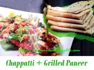 chapati and grilled paneer