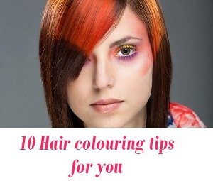 Hair colouring tips