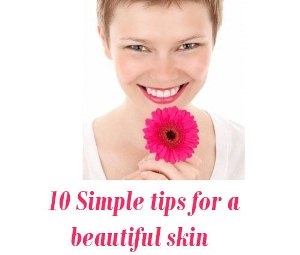 beautiful skin tips