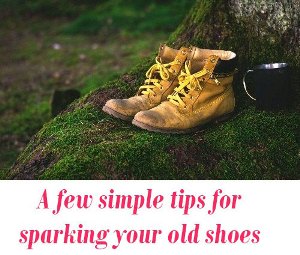 sparking your old shoes