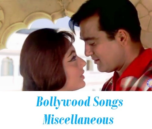 Bollywood Songs Miscellaneous