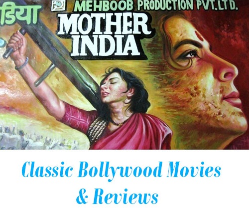 Classic Bollywood Movie Reviews