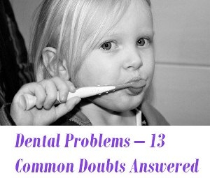 Dental Problems doubts