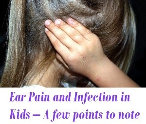 Ear Pain and Infection in Kids