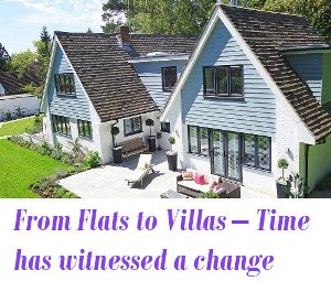 From Flats to Villas