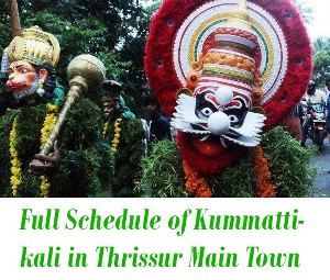 Full Schedule of Kummattikali in Thrissur