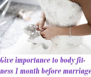 body fitness before marriage