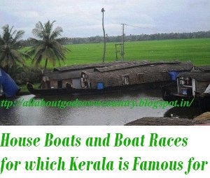 House Boats and Boat Races of kerala