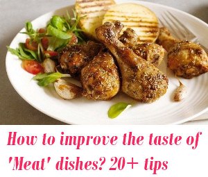 improve your non-vegetarian dishes