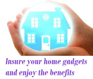 Insure your home gadgets