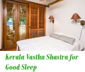 Kerala Vasthu for Good Sleep