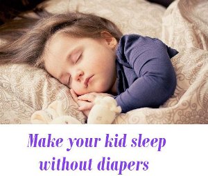kid sleep without diapers