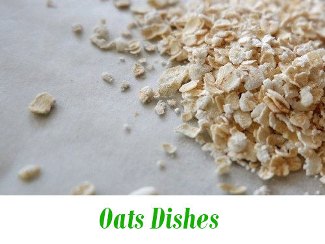 Oats Breakfast Dishes