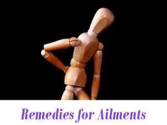 Remedies for Ailments