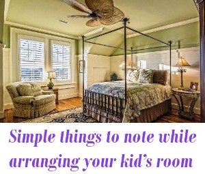 arranging your kid’s room