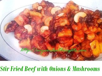 Stir Fried Beef with Onions and Mushrooms
