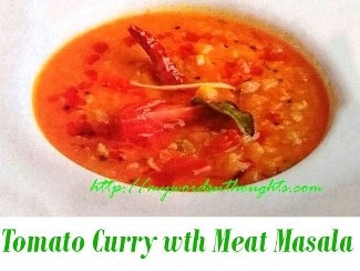Tomato Curry with Meat Masala