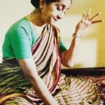 Padma Bhushan Kalanidhi Narayanan – Bharatanatyam Dancer and ‘Abhinaya’ Guru