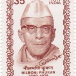 Nilmani Phookan (Senior) – Assamese Writer, Freedom Fighter and Politician